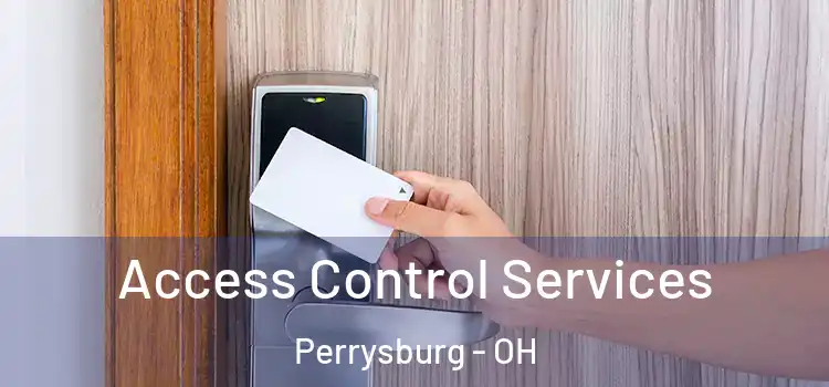 Access Control Services Perrysburg - OH