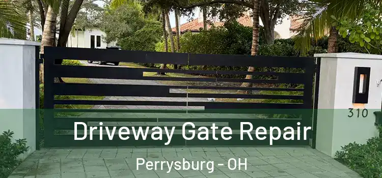  Driveway Gate Repair Perrysburg - OH