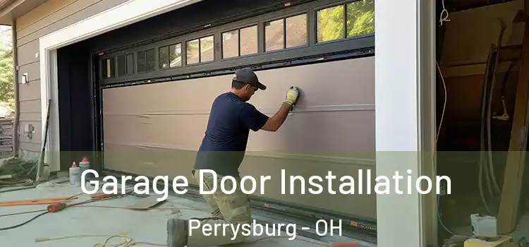  Garage Door Installation Perrysburg - OH