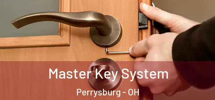 Master Key System Perrysburg - OH
