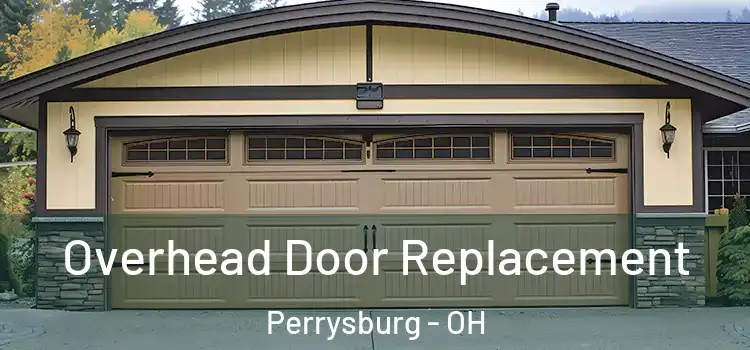  Overhead Door Replacement Perrysburg - OH