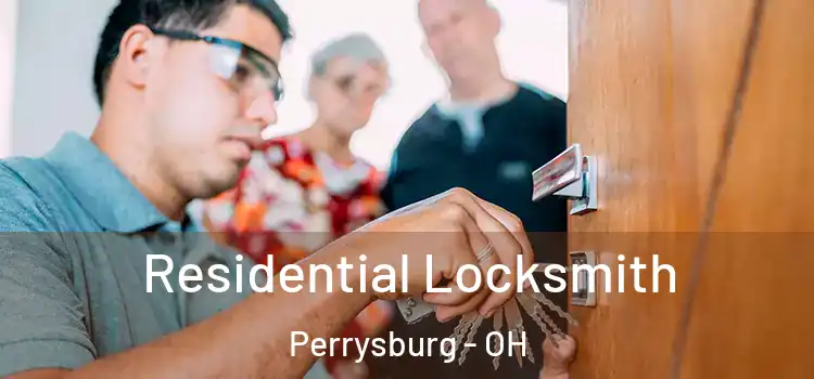  Residential Locksmith Perrysburg - OH