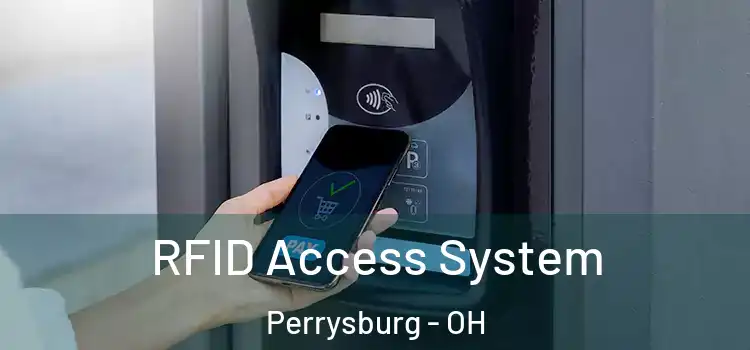  RFID Access System Perrysburg - OH
