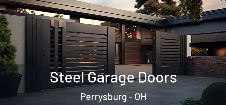  Steel Garage Doors Perrysburg - OH